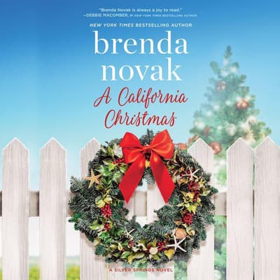 A California Christmas by Brenda Novak audiobook