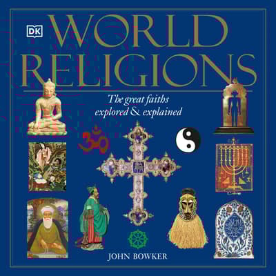 World Religions by John Bowker audiobook