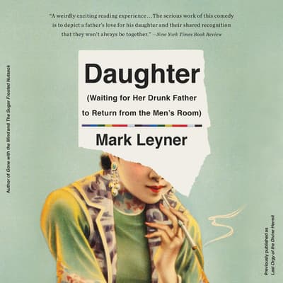 Last Orgy of the Divine Hermit by Mark Leyner audiobook