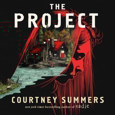 The Project by Courtney Summers audiobook