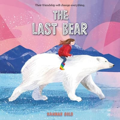 The Last Bear by Hannah Gold audiobook