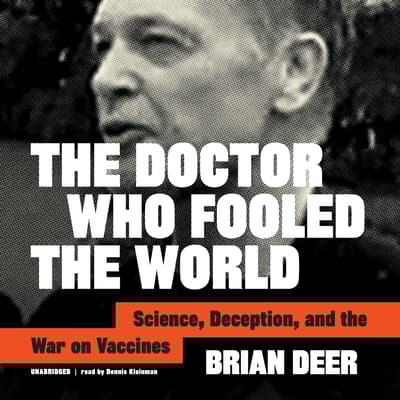 The Doctor Who Fooled the World by Brian Deer audiobook