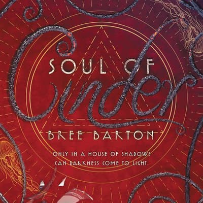 Soul of Cinder by Bree Barton audiobook
