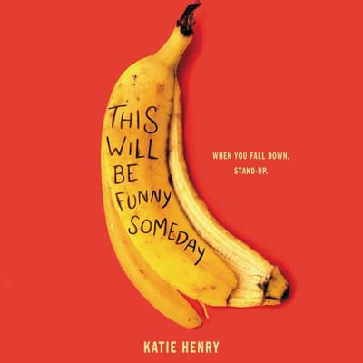 This Will Be Funny Someday by Katie Henry audiobook