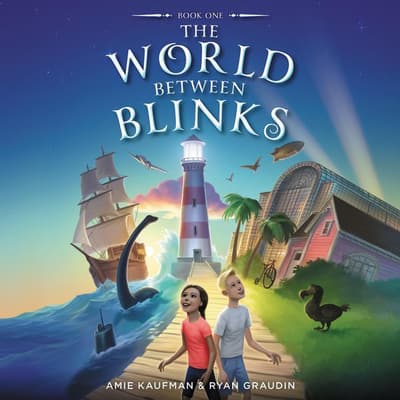 The World Between Blinks #1 by Amie Kaufman audiobook