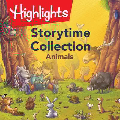 Storytime Collection: Animals by Valerie Houston audiobook