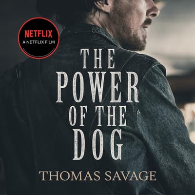 The Power of the Dog by Thomas Savage audiobook