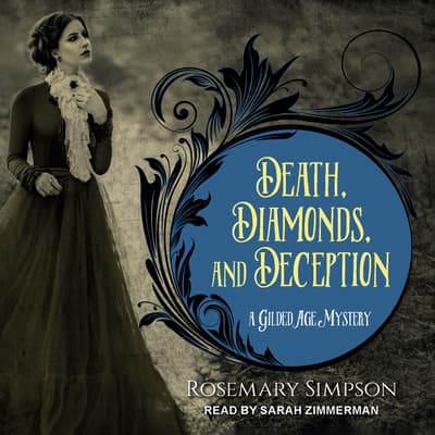Death, Diamonds, and Deception by Rosemary Simpson audiobook