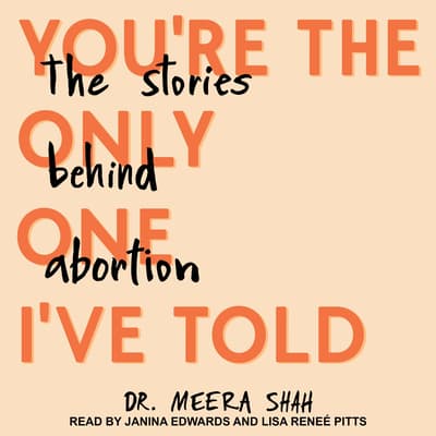 You're the Only One I've Told by Meera Shah audiobook