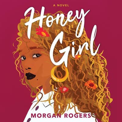 Honey Girl by Morgan Rogers audiobook