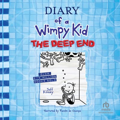 Diary of a Wimpy Kid: The Deep End by Jeff Kinney audiobook