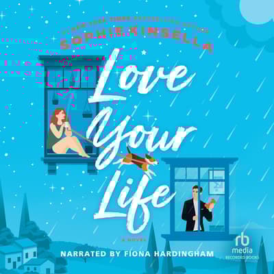 Love Your Life by Sophie Kinsella audiobook