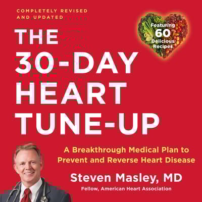 30-Day Heart Tune-Up by Steven Masley, MD audiobook