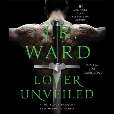 Lover Unveiled by J. R. Ward audiobook