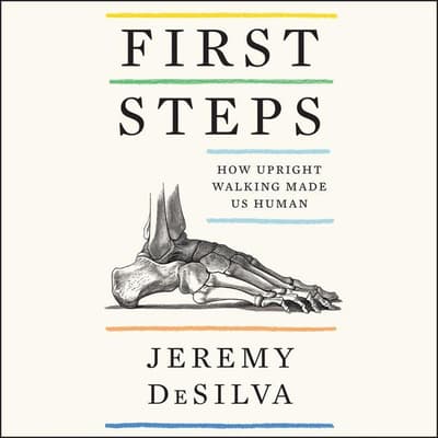 First Steps by Jeremy DeSilva audiobook