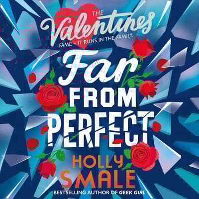 Far From Perfect by Holly Smale audiobook