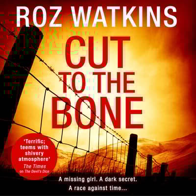 Cut to the Bone by Roz Watkins audiobook