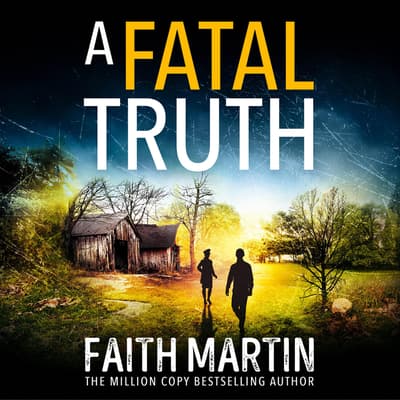 A Fatal Truth by Faith Martin audiobook