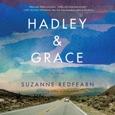 Hadley and Grace by Suzanne Redfearn audiobook