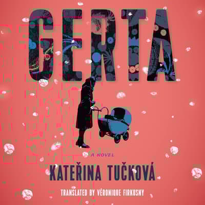 Gerta by Katerina Tucková audiobook