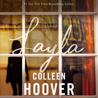Layla by Colleen Hoover audiobook
