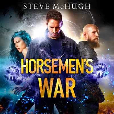 Horsemen's War by Steve McHugh audiobook