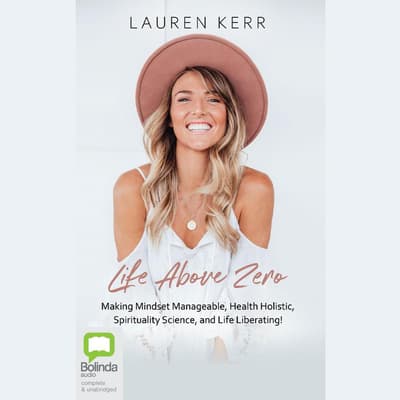 Life Above Zero by Lauren Kerr audiobook