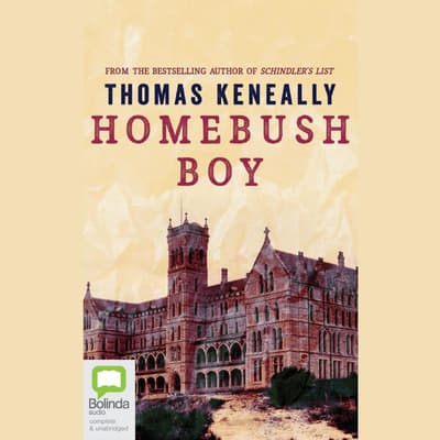 Homebush Boy by Thomas Keneally audiobook