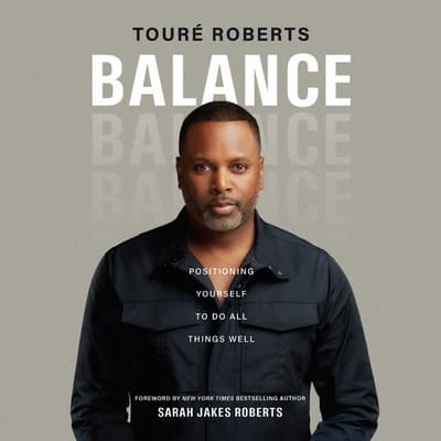 Balance by Touré Roberts audiobook