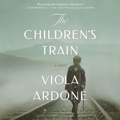 The Children's Train by Viola Ardone audiobook