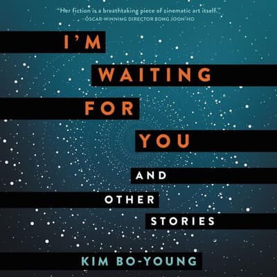 I'm Waiting for You by Bo-Young Kim audiobook