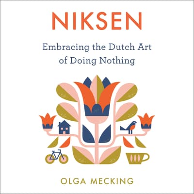 Niksen by Olga Mecking audiobook