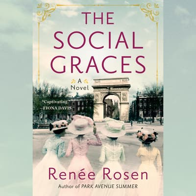 The Social Graces by Renée Rosen audiobook
