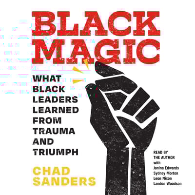 Black Magic by Chad Sanders audiobook