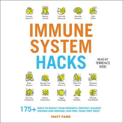 Immune System Hacks by Matt Farr audiobook
