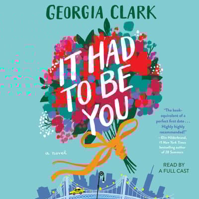 It Had to Be You by Georgia Clark audiobook