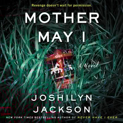 Mother May I by Joshilyn Jackson audiobook