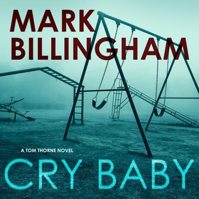 Cry Baby by Mark Billingham audiobook