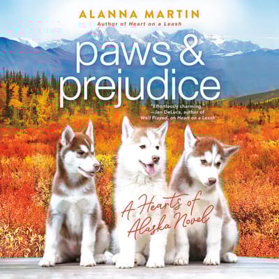 Paws and Prejudice by Alanna Martin audiobook