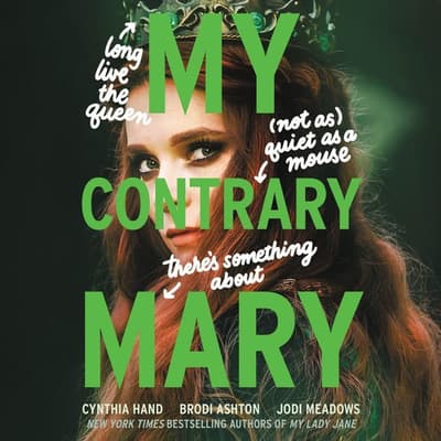My Contrary Mary by Cynthia Hand audiobook