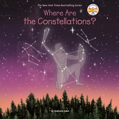 Where Are the Constellations? by Stephanie Sabol audiobook