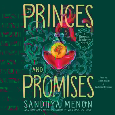 Of Princes and Promises by Sandhya Menon audiobook