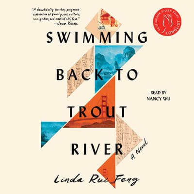 Swimming Back to Trout River by Linda Rui Feng audiobook