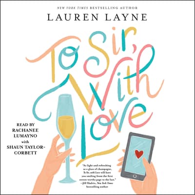 To Sir, with Love by Lauren Layne audiobook