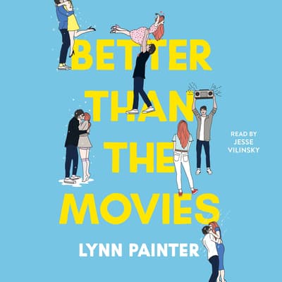 Better Than the Movies by Lynn Painter audiobook