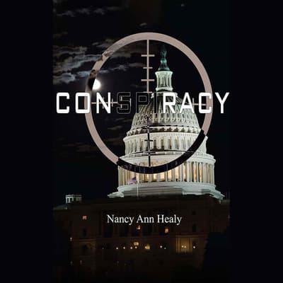 Conspiracy by Nancy Ann Healy audiobook
