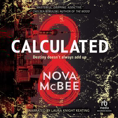 Calculated by Nova McBee audiobook