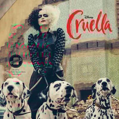 Cruella Live Action Novelization by Disney Press audiobook