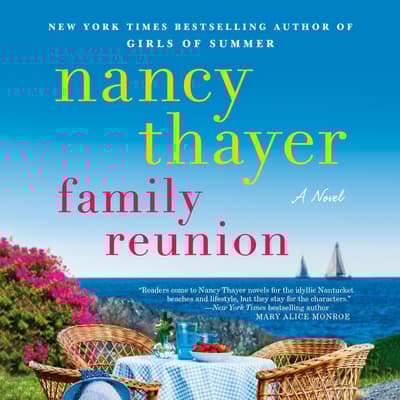 Family Reunion by Nancy Thayer audiobook