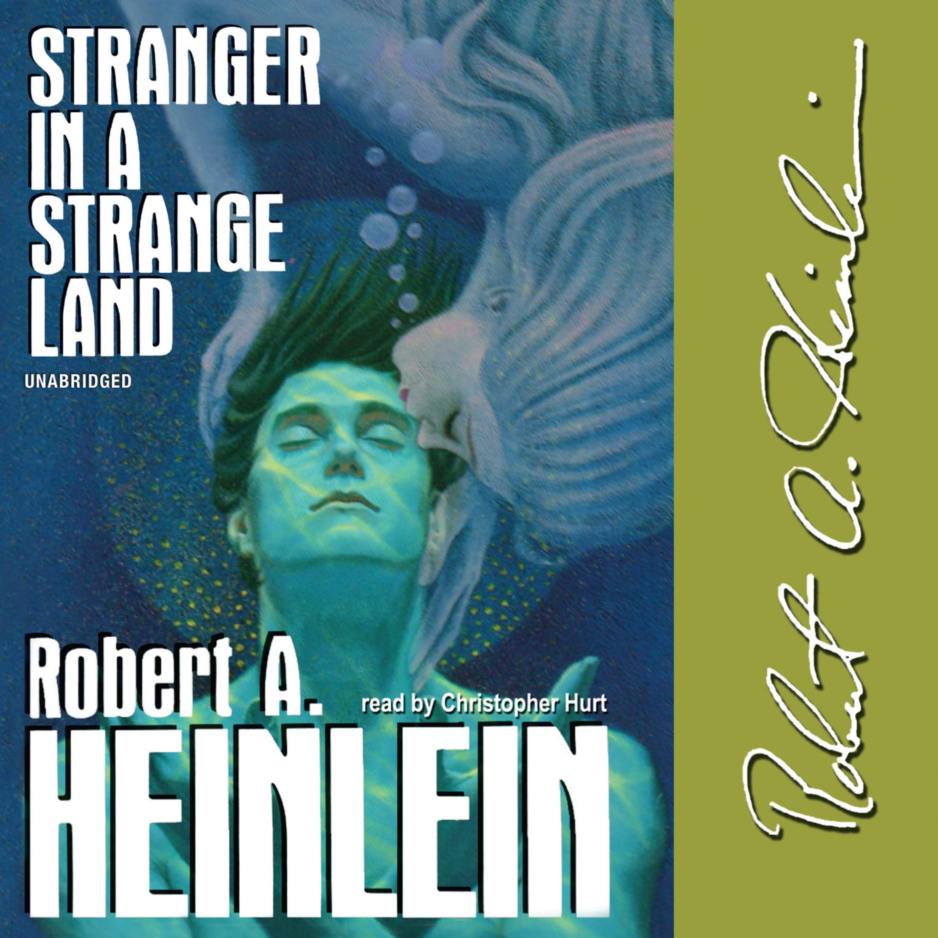 Strangers in a strange land. Robert Heinlein stranger in a Strange Land. Stranger книга. Strangers in a Strangeland.